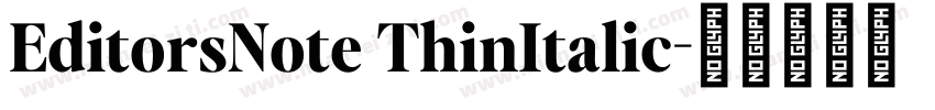 EditorsNote ThinItalic字体转换